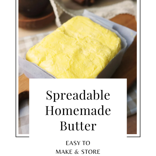 Easy spreadable homemade butter